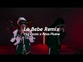 Yng Lvcas & Peso Pluma - La Bebe Remix (Letra)