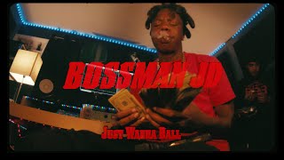 Bossman JD - Just Wanna Ball ( Music Video )