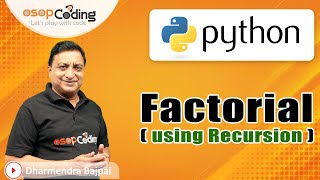 Factorial using Recursion in Python | Role of Stack | Python for Beginners | #Python Lecture84