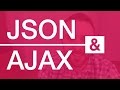 JSON and AJAX Tutorial: With Real Examples