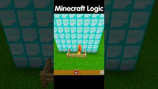 Minecraft Logic...👽  #minecraft #shorts