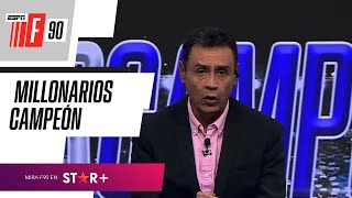 Millonarios campeón de la Superliga: El DEBATE CALIENTE post partido en F90 Colombia