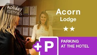 Gatwick Acorn Lodge Hotel with Parking Review |  Holiday Extras