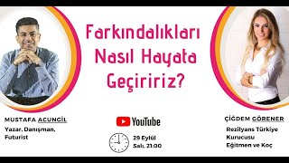 Farkındalıkları Nasıl Hayata Geçiririz?