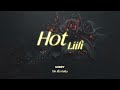 Vietsub | Hot - Liili | Nhạc Hot TikTok | Lyrics Video