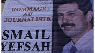En kabyle -  23 ans après son assassinat le souvenir du journaliste Smaïl Yefsah reste vivace