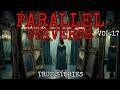 Parallel Universes: 6 True Stories That Will Blow Your Mind