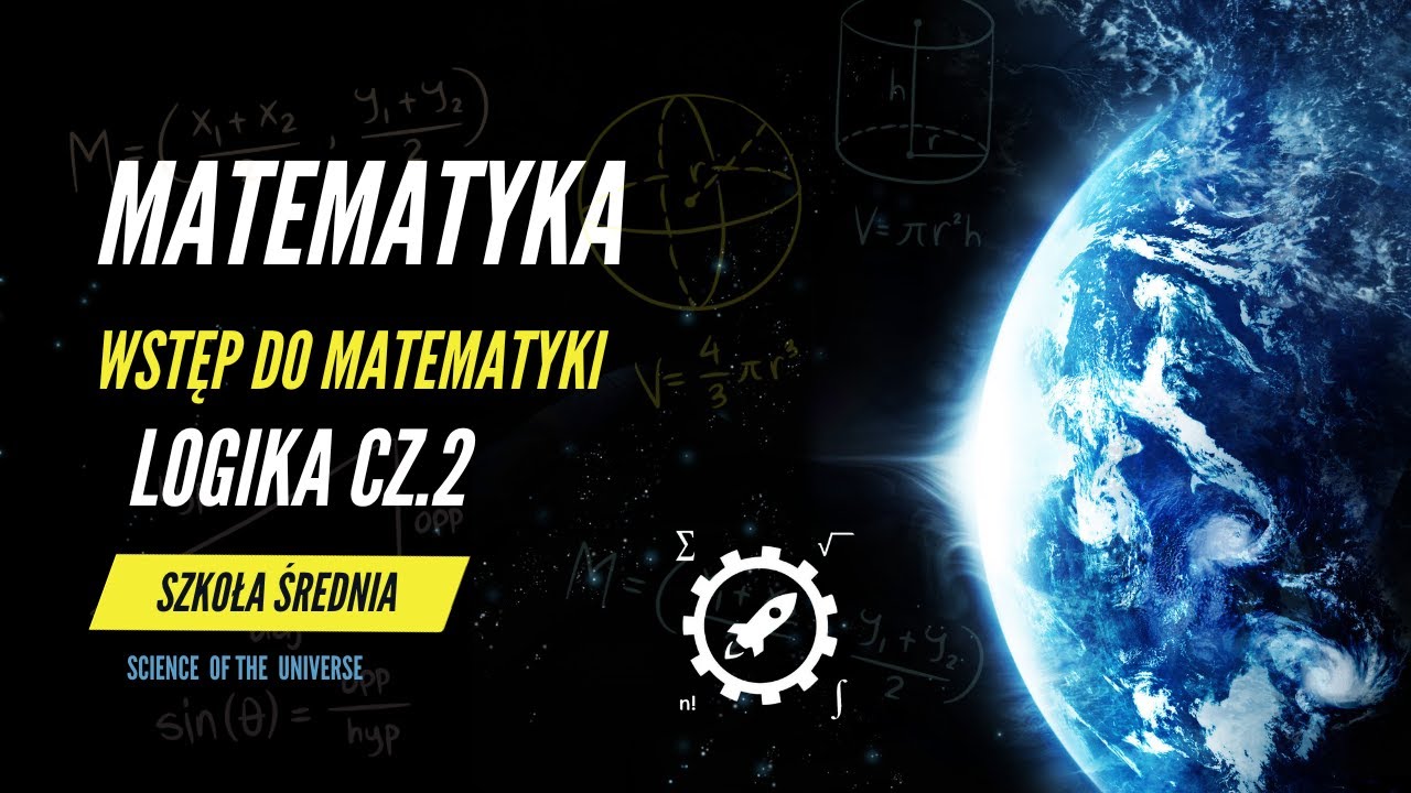 MATEMATYKA Logika Matematyczna Cz.2 - YouTube