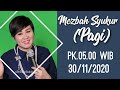 MEZBAH SYUKUR (PAGI) - 30/11/20 - pk.05.00 WIB - DEBBY BASJIR