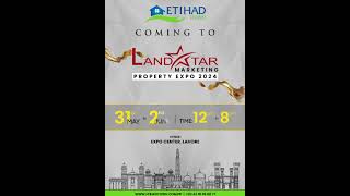 Etihad Town Coming to Land Star Marketing Property Expo 2024