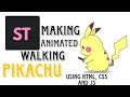 Making a walking pikachu using html,css and javascript