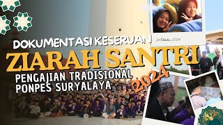 KESERUAN ZIARAH SANTRI 2024