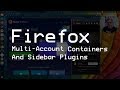 Firefox Sidebar and Containers