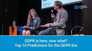 GDPR is here, now what? Top 10 Predictions for the GDPR Era | EID Conference 2018