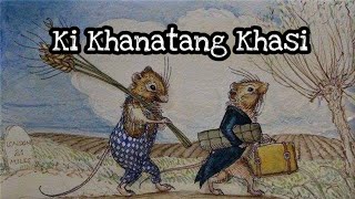 Ki Khanatang u Khasi | shaphang Artylli Ki Khnai