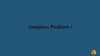 JOSEPHUS PROBLEM 1 | CSES PROBLEMSET SOLUTION | PROBLEM 15