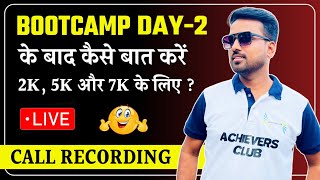 Bootcamp Day 2 के बाद Minimum Billings कैसे करवाएं ? || Follow Up After Bootcamp Day 2 Session