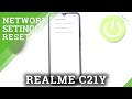 How to Reset Network Settings in REALME C21Y – Restore Network Configuration