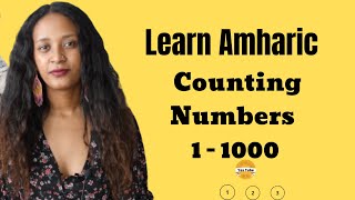 Learn Amharic Counting Numbers From 1 -1000, and shopping Amharic Language Ethiopia #2