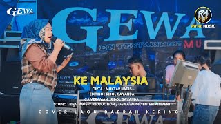 KE MALAYSIA | COVER LAGU DAERAH KERINCI LAMO