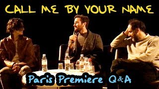 CALL ME BY YOUR NAME | Q\u0026A @ Paris Premiere [with Luca, Timothée, Armie and Esther]