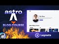 Astro Blog Course #3 - Layouts