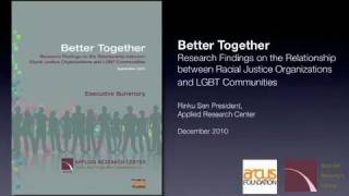 Better Together: Racial Justice Orgs and LGBTQ+ Communities