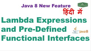 Creating Lambda Expressions for Pre-Defined Functional Interfaces | Java Hindi Tutorial