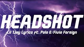 Polo G (ft. Lil Tjay/Fivio Foreign) - Headshot (Lyrics)