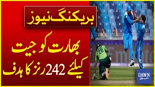 ICC Champions Trophy: Pakistan Sets a Target Of 242 Runs For India To Win | Breaking News | DawnNews