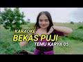 KARAOKE SASAK BEKAS PUJI VERSI TEMU KARYA 05 MUSTAMIN AA