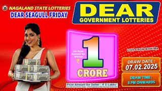 DEAR LOTTERY LIVE DEAR 8 PM 07.02.2025 NAGALAND STATE LOTTERY LIVE DEAR LOTTERY LIVE LOTTERY SAMBAD