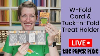 🔴 W-Fold Card | Tuck-n-Fold Treat Holder - Episode 297