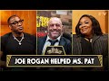 Joe Rogan Helped Ms. Pat Before Black Comedians Did | CLUB SHAY SHAY