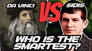 William James Sidis vs. Leonardo da Vinci | Unveiling Minds Across Centuries