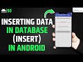 Inserting Data in Database (Insert) in Android | Android Database Tutorial