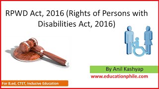 RPWD Act 2016 (Rights of Persons with Disabilities Act, 2016) |Anil Kashyap|