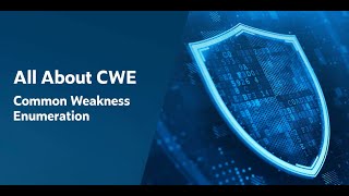 Mastering Vulnerability Research: Unveiling Common Weakness Enumeration (CWE)