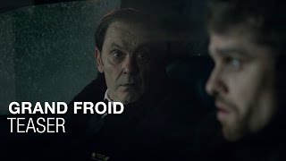 GRAND FROID - Teaser Dernière demeure - Jean-Pierre Bacri, Arthur Dupont, Olivier Gourmet