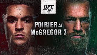 UFC 264: Poirier vs McGregor 3 - 'Harder Than You Think'