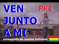 VEN JUNTO A MI - PK2 fitness choreography