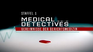 Medical Detectives Deutsch 100   Schicksalhafte Begegnungen   True Crime Doku KE