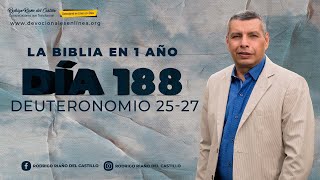 LA BIBLIA EN UN AÑO/Día 188         Deuteronomio: 25-27