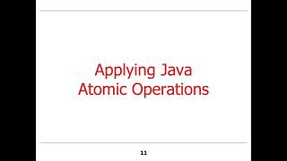 Implementing & Applying Java Atomic Operations