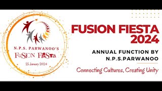 FUSION FIESTA 2024 ANNUAL FUNCTION PARWANOO  ( N.P.S.PARWANOO )