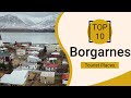 Top 10 Best Tourist Places to Visit in Borgarnes | Iceland - English