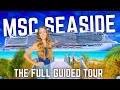 MSC SEASIDE | The Ultimate Cruise Ship Tour