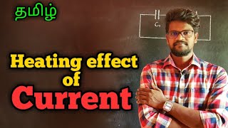 Heating|Effect|Current|Physics 12|Tamil|MurugaMP