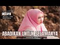 Nelsya - Abadikan Untuk Selamanya (Official Music Video)