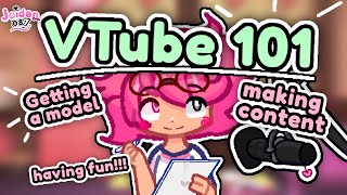 🎀VTUBE 101! : How to VTube, VTuber Models, Content Creation & MORE! 🩷